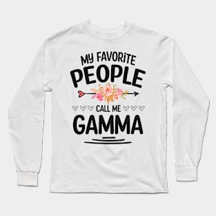 My favorite people call me gamma Long Sleeve T-Shirt